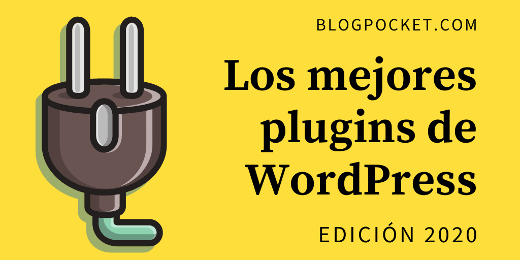 LOS-MEJORES-PLUGINS-FEATURE Los mejores plugins de WordPress