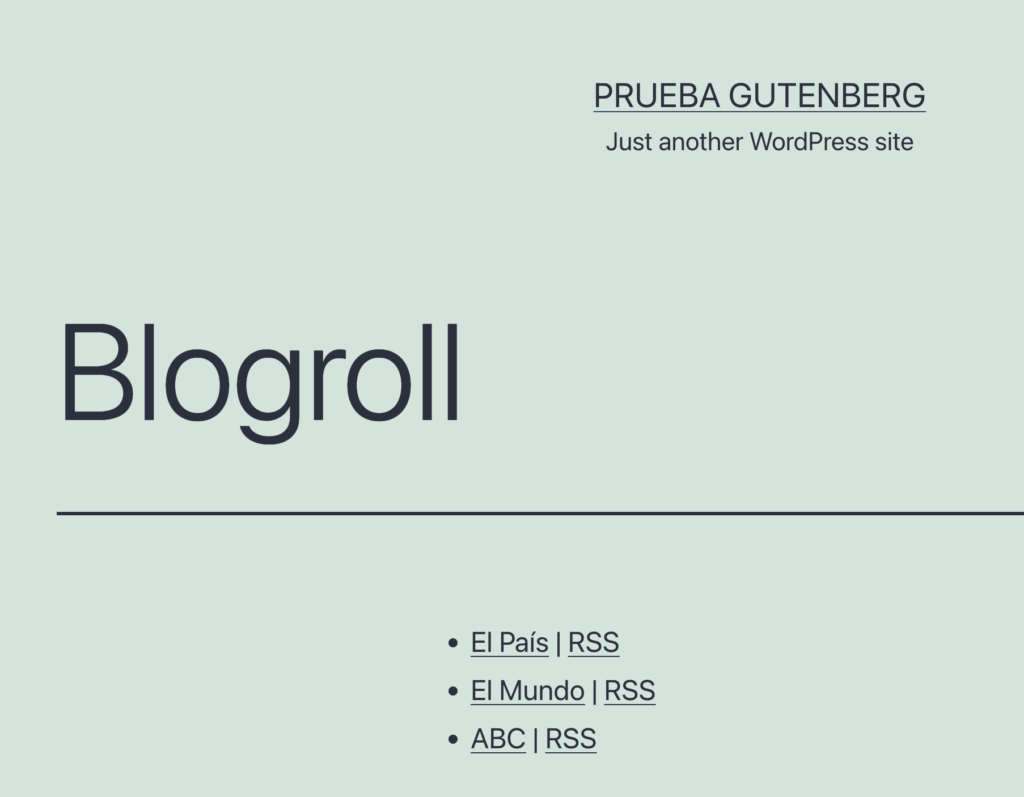prueba-blogroll-1024x797 Cómo añadir un blogroll a un tema clásico de WordPress, mediante un script PHP